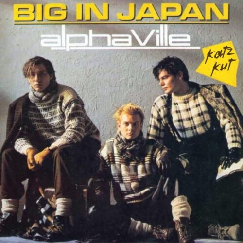 Alphaville - Big In Japan